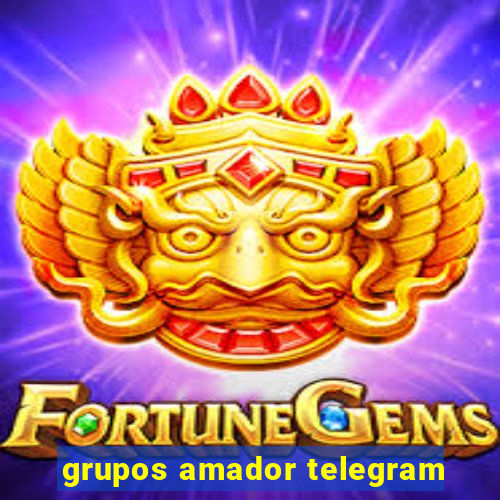 grupos amador telegram